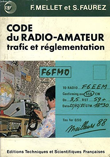 Code du radio-amateur : Trafic et réglementation