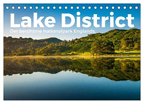 Lake District - Der berühmte Nationalpark Englands. (Tischkalender 2026 DIN A5 quer), CALVENDO Monatskalender: Lake District! Wo könnte es nur fantastischer sein als in Lake District? (CALVENDO Orte)