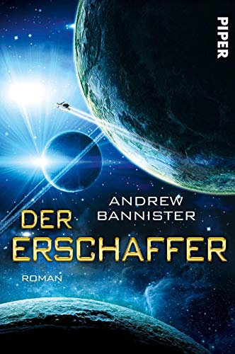 Der Erschaffer (Die Spin-Trilogie 3): Roman