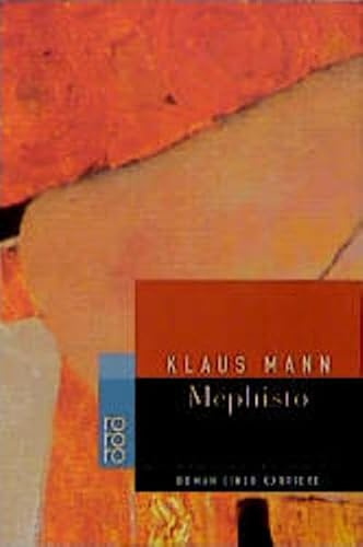 Mephisto: Roman einer Karriere