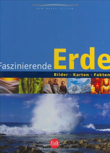 Falk Weltatlas Faszinierende Erde