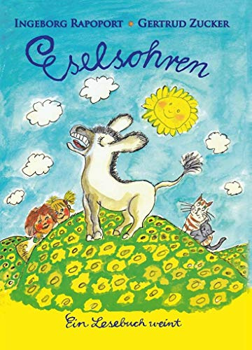 Eselsohren: Ein Lesebuch weint