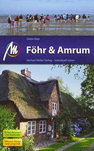 Föhr & Amrum: Reiseführer mit vielen praktischen Tipps.