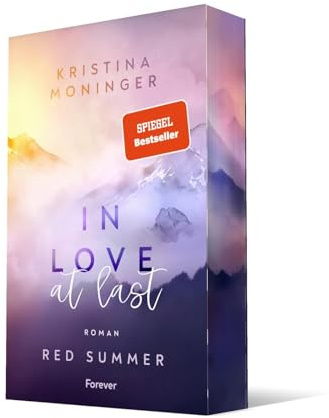 In Love at Last: Red Summer | New Adult Suspense von der #1-Spiegel-Bestsellerautorin