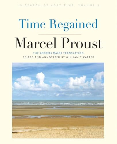 Time Regained: In Search of Lost Time, Volume 6