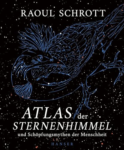 Atlas der Sternenhimmel und Schöpfungsmythen der Menschheit: Einführungspreis: 148,- € / ab Februar 2025: 178,- €