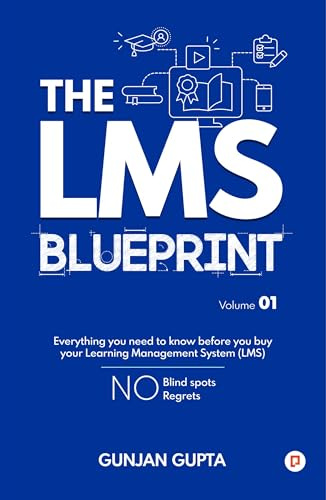 The LMS Blueprint Volume 01