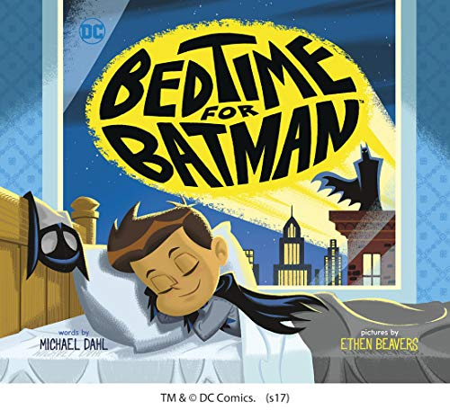 Bedtime for Batman (DC Super Heroes)
