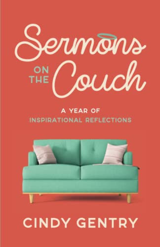 Sermons on the Couch: A Year of Inspirational Reflections