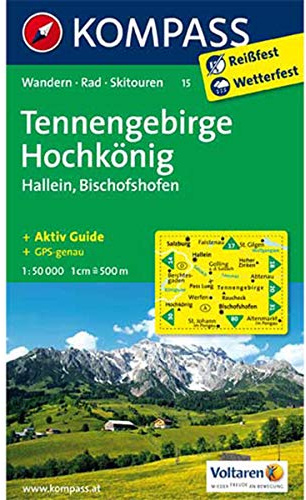 Tennengebirge - Hochkönig - Hallein - Bischofshofen: Wanderkarte mit Aktiv Guide, alpinen Skirouten und Radrouten. GPS-genau. 1:50000 (KOMPASS Wanderkarte, Band 15)