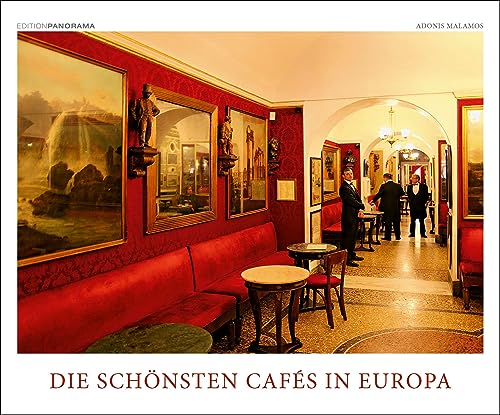 Die schönsten Cafés in Europa: Immerwährender Kalender, 60 x 50 cm