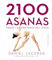 2100 Asanas (ESPIRITUALIDAD Y VIDA INTERIOR)