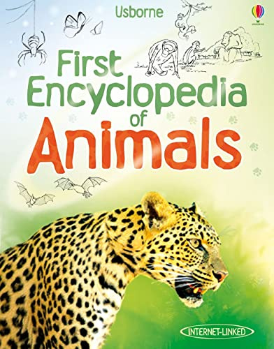 First Encyclopedia of Animals: 1 (First Encyclopedias)
