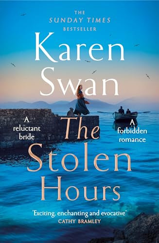 The Stolen Hours: Escape with an epic, romantic tale of forbidden love (The Wild Isle Series, 2)