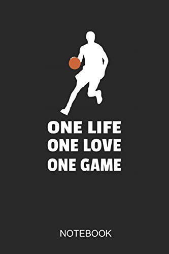 One Life One Love One Game: A5 (6x9 in) Notizbuch I 110 Seiten I Punktraster I Basketball Journal für Baller im Verein