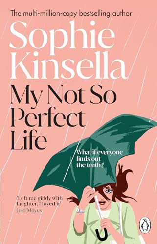 My Not So Perfect Life: A Novel