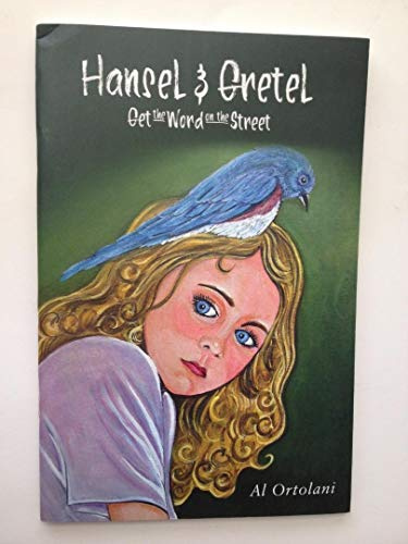 Hansel & Gretel Get the Word on the Street