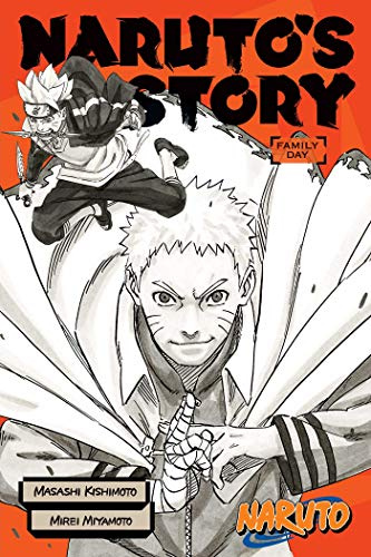 Naruto: Naruto's Story--Family Day: Family Day (Naruto Novels)