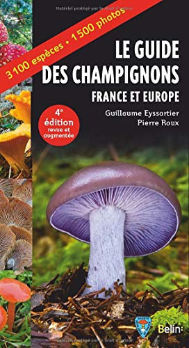 Guide des champignons - France et Europe - 4e édition