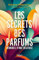 Les secrets des parfums: Mémoires d'une créatrice
