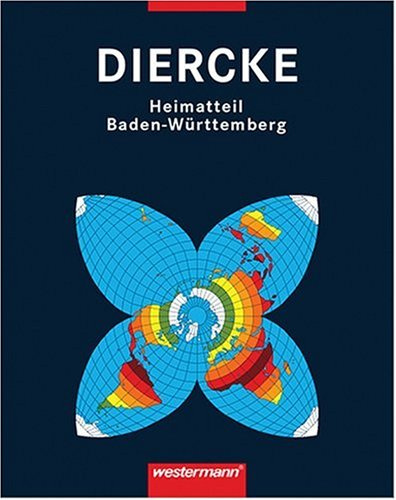 Diercke Weltatlas: Heimatteil Baden-Württemberg - Neubearbeitung
