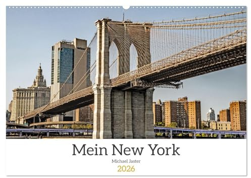 Mein New York Michael Jaster (Wandkalender 2026 DIN A2 quer), CALVENDO Monatskalender