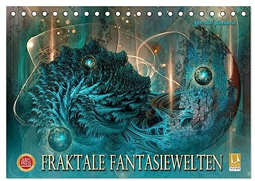 Fraktale Fantasiewelten (Tischkalender 2026 DIN A5 quer), CALVENDO Monatskalender: Zauberhafte Universen von überirdischer Schönheit (CALVENDO Kunst)