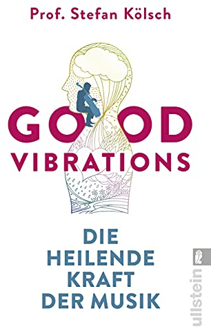 Good Vibrations: Die heilende Kraft der Musik