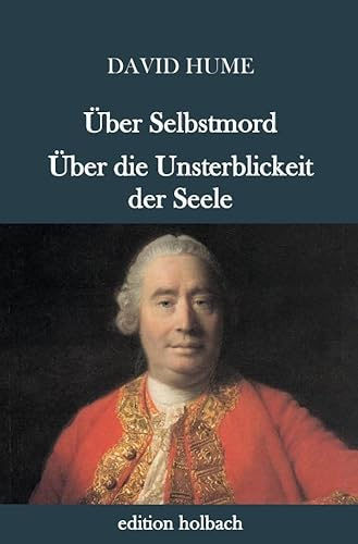 Über Selbstmord. Über die Unsterblichkeit der Seele