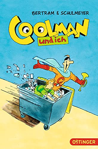 Coolman und ich 1: Lustiger Comicroman für Kinder ab 10 Jahren