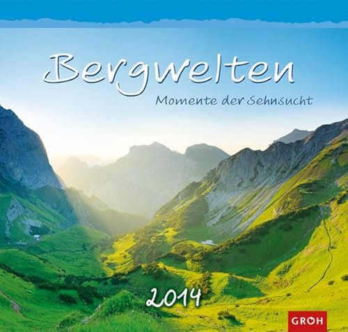 Bergwelten 2014: Momente der Sehnsucht