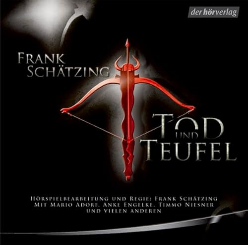 Tod und Teufel. Hörspiel. 7 CDs