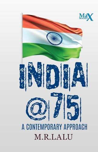 INDIA @75: A Contemporary Approach