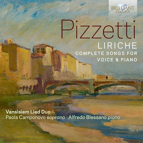 Pizzetti: Liriche, Complete Songs for Voice & Piano