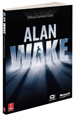 Alan Wake: Official Survival Guide: Prima's Official Game Guide