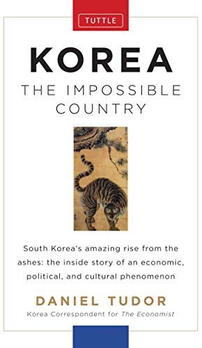 Korea: The Impossible Country