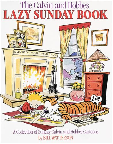 The Calvin and Hobbes Lazy Sunday Book: A Collection of Sunday Calvin and Hobbes Cartoons