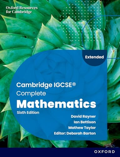 Student Book Sixth Edition (Cambridge IGCSE Complete Mathematics Extended)
