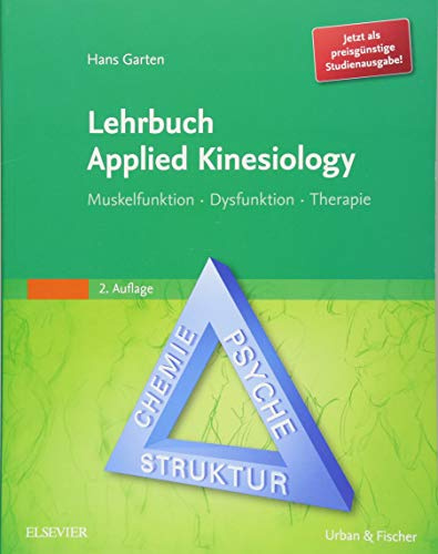 Lehrbuch Applied Kinesiology StA: Muskelfunktion - Dysfunktion - Therapie