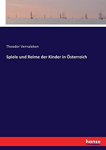 Spiele und Reime der Kinder in Österreich