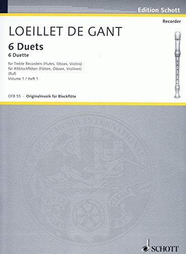 6 Duette: Vol. 1. 2 Alt-Blockflöten (Flöten, Oboen, Violinen). Spielpartitur. (Edition Schott)
