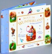 Alice im Wunderland. Das Bühnenbilderbuch. Neue Rechtschreibung