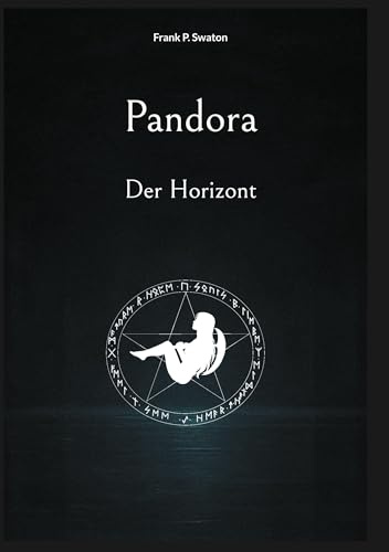 Pandora: Der Horizont