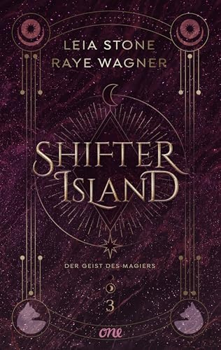 Shifter Island - Der Geist des Magiers: Das große Finale der hochromantischen Fantasy-Trilogie: Shapeshifter, Forbidden Love & prickelnde Gefühle