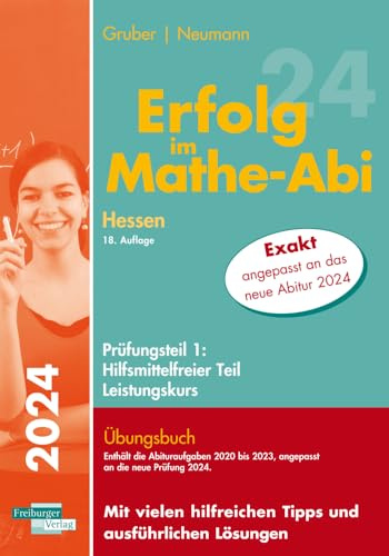 Erfolg im Mathe-Abi 2024 Hessen Leistungskurs Prüfungsteil 1: Hilfsmittelfreier Teil