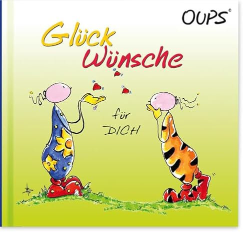 Glückwünsche für Dich: Oups Minibuch
