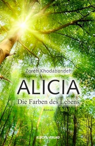 Alicia: Die Farben des Lebens