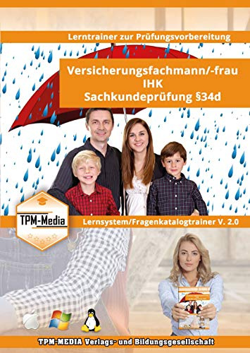 Sachkundeprüfung IHK § 34d Versicherungsfachmann (IHK) (Windows) mit über 1200 aktuelle Lernfragen - USB - Stick: Multiple-Choice Lernsoftware für die Prüfungsvorbereitung. Version 4.0