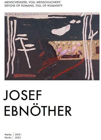 Menschenleer, voll Menschlichkeit: Der Schweizer Künstler Josef Ebnöther Werke 2018–2022