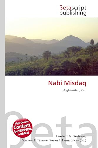 Nabi Misdaq: Afghanistan, Zazi